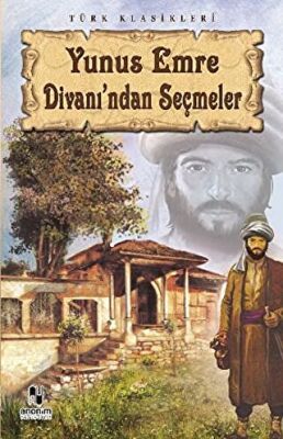 Yunus Emre Divanı’ndan Seçmeler kapağı