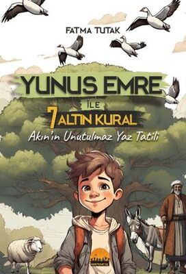 Yunus Emre İle 7 Altın Kural - 1