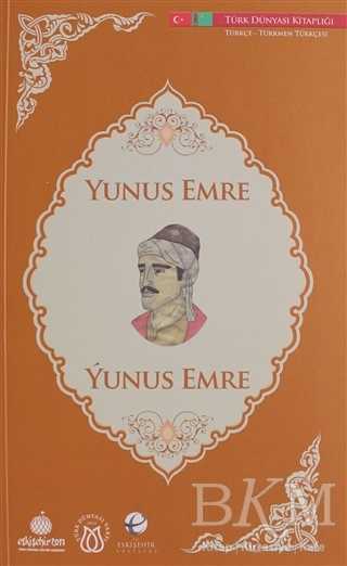 Yunus Emre Türkçe - Türkmen Türkçesi