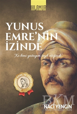 Yunus Emre`nin İzinde - Ihlamur
