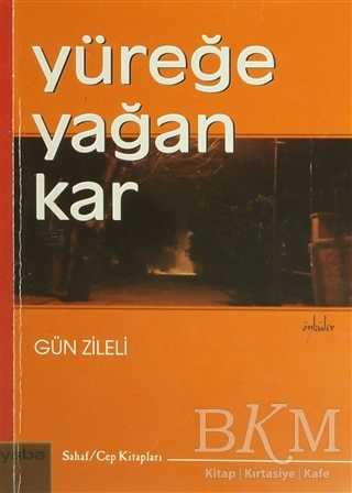 Yüreğe Yağan Kar - Yaba Yayınları