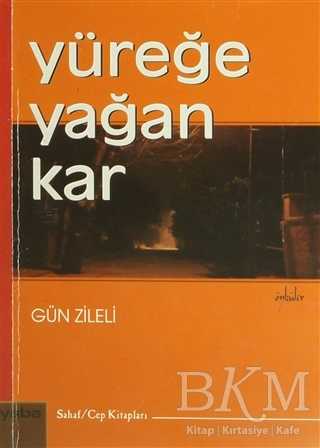 Yüreğe Yağan Kar