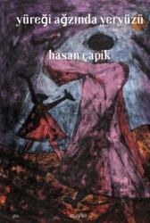 Yüreği Ağzında Yeryüzü - Mayko Kitap