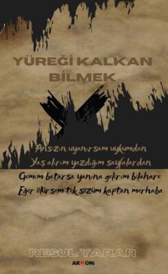 Yüreği Kalkan Bilmek - 1