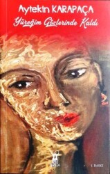 Yüreğim Gözlerinde Kaldı - Sarissa Yayınları