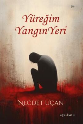 Yüreğim Yangın Yeri - 1