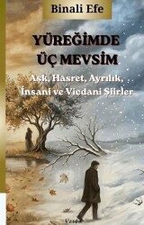 Yüreğimde Üç Mevsim - Vesta Yayınları