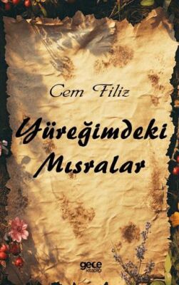 Yüreğimdeki Mısralar - 1