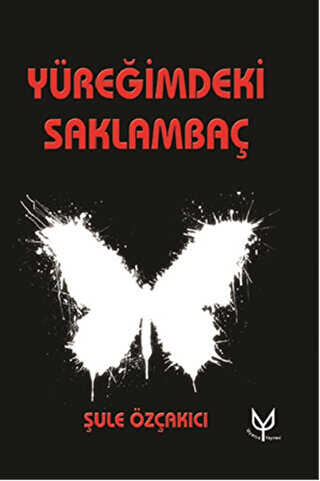 Yüreğimdeki Saklambaç - Uyanış Yayınevi