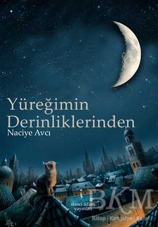 Yüreğimin Derinliklerinden - İkinci Adam Yayınları