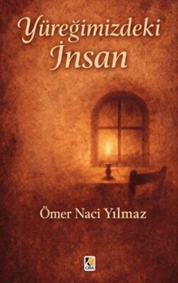 Yüreğimizdeki İnsan - 1