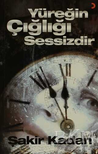 Yüreğin Çığlığı Sessizdir - Cinius Yayınları