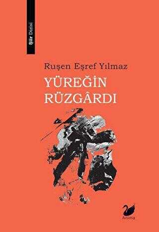 Yüreğin Rüzgardı - Anima Yayınları