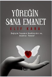 Yüreğin Sana Emanet - İkinci Adam Yayınları