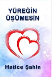 Yüreğin Üşümesin - Zinde Yayıncılık