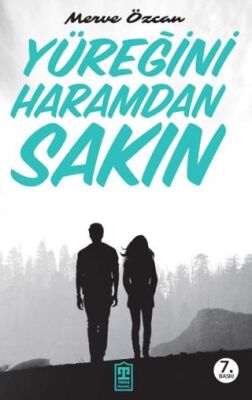 Yüreğini Haramdan Sakın - 1