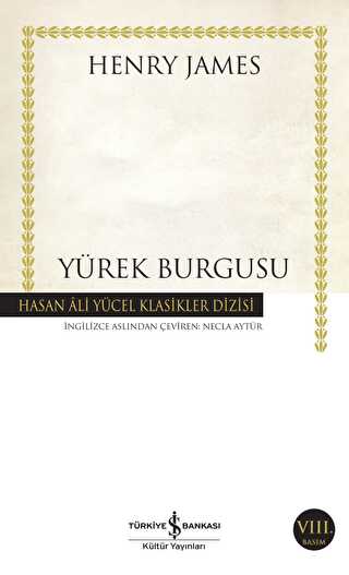 Yürek Burgusu - İş Bankası Kültür Yayınları