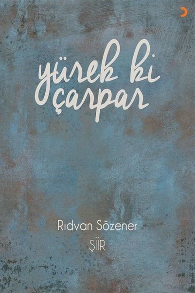 Yürek ki Çarpar - Cinius Yayınları