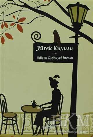 Yürek Kuyusu - Potkal Kitap Yayınları