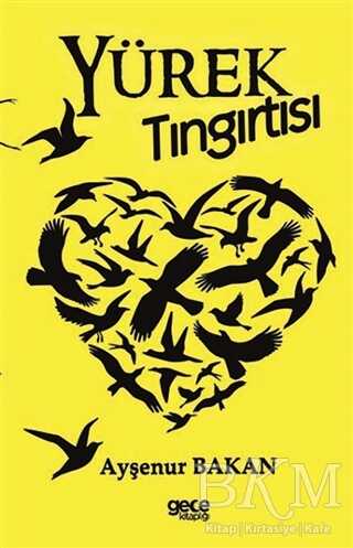 Yürek Tıngırtısı - Gece Kitaplığı