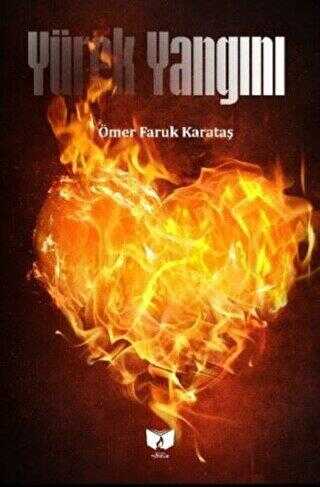 Yürek Yangını - Ateş Yayınları