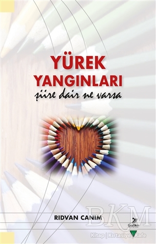 Yürek Yangınları - Grafiker Yayınları