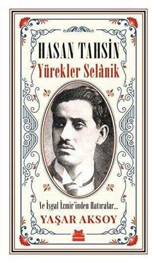 Hasan Tahsin - Yürekler Selanik - Kırmızı Kedi Yayınevi