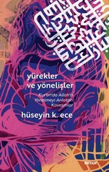 Yürekler ve Yönelişler - Beyan Yayınları