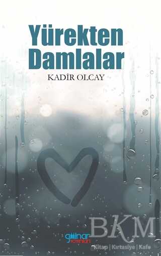 Yürekten Damlalar - Gülnar Yayınları
