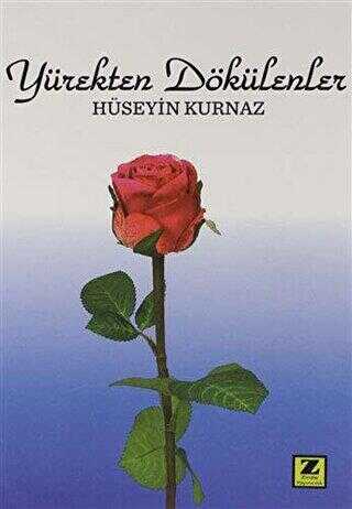 Yürekten Dökülenler - Zinde Yayıncılık