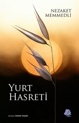 Yurt Hasreti - Turay Kitap Yayıncılık