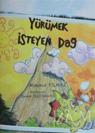 Yürümek İsteyen Dağ - Eğiten Kitap