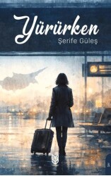 Yürürken - Yason Yayıncılık