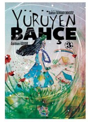 Yürüyen Bahçe - Parmak Çocuk Yayınları