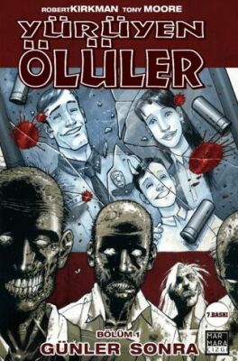 Yürüyen Ölüler 1 - Günler Sonra - 1