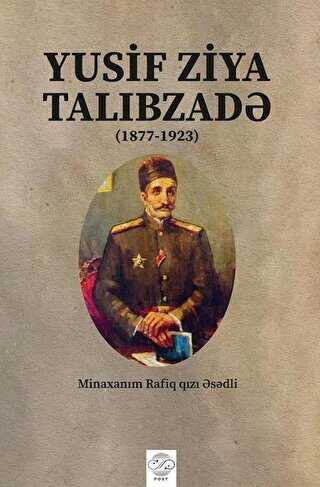 Yusif Ziya Talibzade Azerbaycan Türkçesiyle
