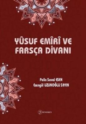 Yusuf Emiri ve Farsça Divanı - 1