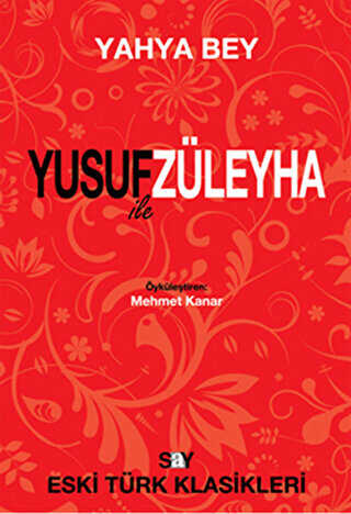 Yusuf ile Züleyha - Say Yayınları