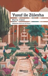 Yusuf ile Züleyha - Dibace Yayınları