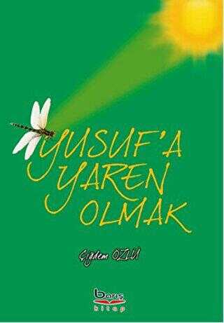 Yusuf`a Yaren Olmak - Barış Kitap