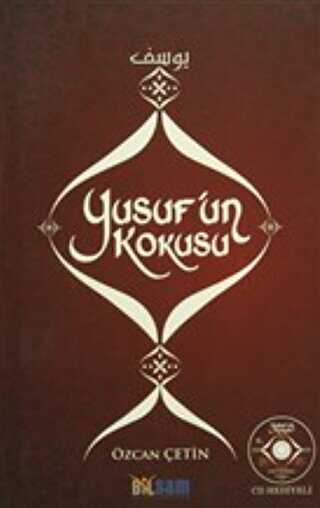 Yusuf`un Kokusu - Bilsam Yayınları