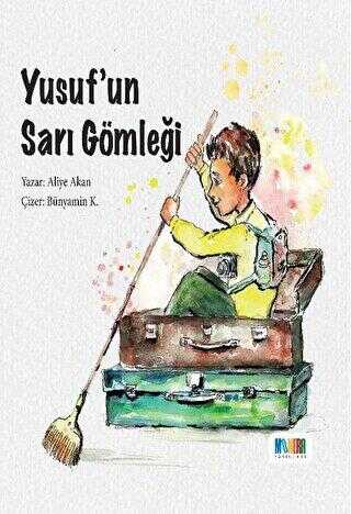 Yusuf’un Sarı Gömleği - Monera Yayınları
