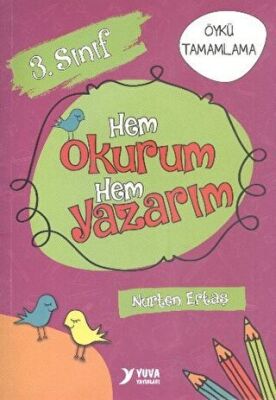 Yuva 3. Sınıf Hem Okurum Hem Yazarım kapağı