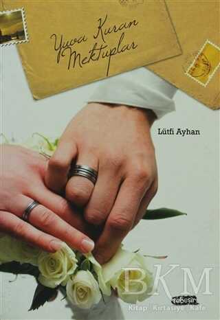 Yuva Kuran Mektuplar - Tebeşir Yayınları