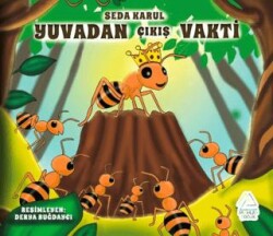 Yuvadan C¸ıkıs¸ Vakti - Mahlas Çocuk Yayınları