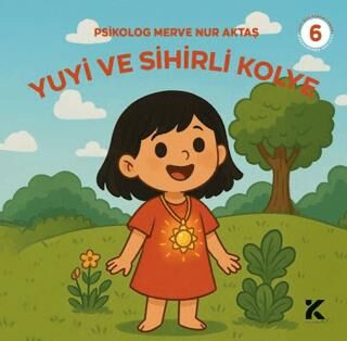 Yuyi ile Öğreniyorum 6 - Yuyi ve Sihirli Kolye - 1