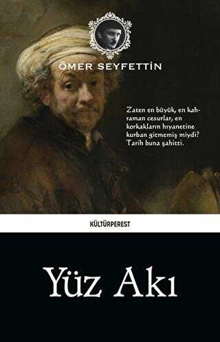 Yüz Akı - Kültürperest Yayınevi