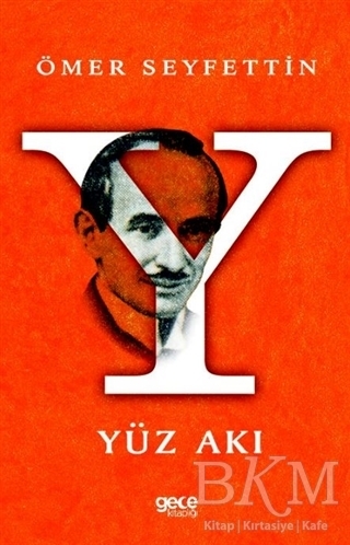 Yüz Akı - Gece Kitaplığı