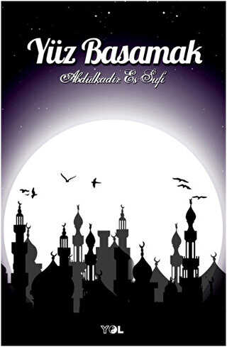 Yüz Basamak - Yol Yayınları