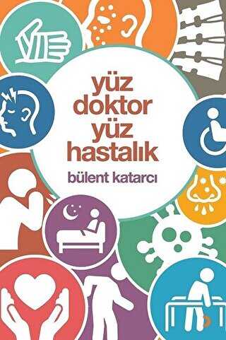 Yüz Doktor Yüz Hastalık - Cinius Yayınları